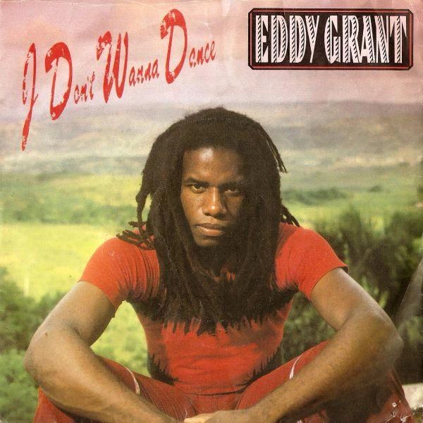 Eddy Grant - 'I Don't Wanna Dance'