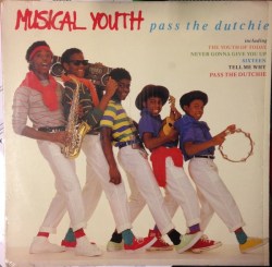 Musical Youth - 'Pass The Dutchie'