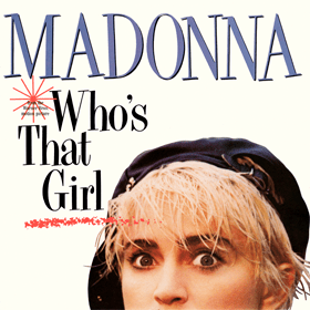 Madonna - 'Who's That Girl'