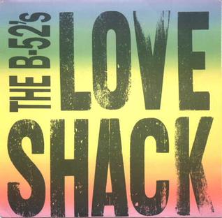The B-52s - 'Love Shack'