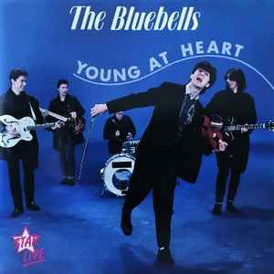 The Bluebells - 'Young At Heart'