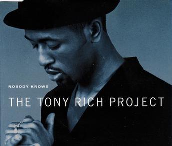 The Tony Rich Project - 'Nobody Knows'