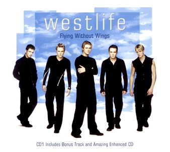 Westlife - 'Flying Without Wings'