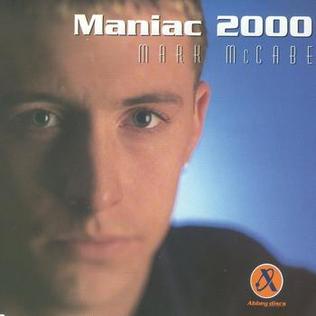 Mark McCabe - 'Maniac 2000'
