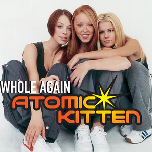 Atomic Kitten - 'Whole Again'