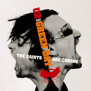 U2 and Green Day - 'The Saints Are Coming'