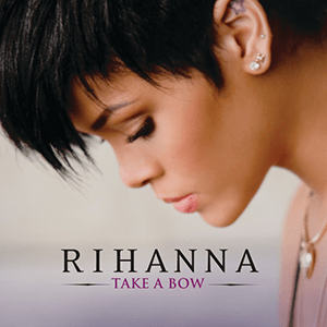 Rihanna - 'Take A Bow'