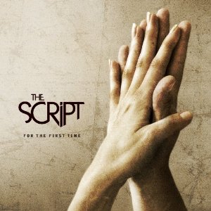 The Script - 'For The First Time'