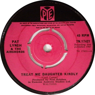 Pat Lynch and The Airchords - 'Treat Me Daughter Kindly'