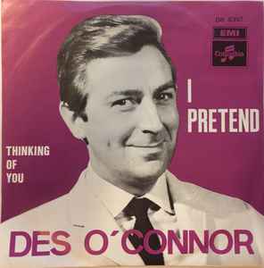 Des O'Connor - 'I Pretend'