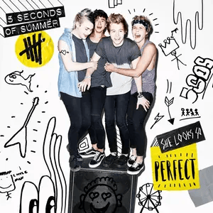 5 Seconds Of Summer - 'She Looks So Perfect'