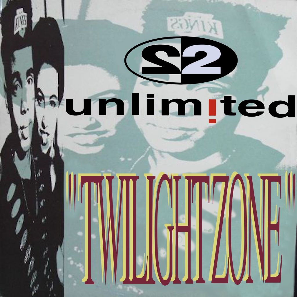 2 Unlimited - 'Twilight Zone'