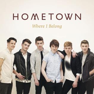 HomeTown - 'Where I Belong'