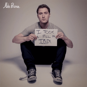 Mike Posner - 'I Took A Pill In Ibiza'