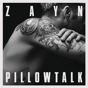 Zayn - 'Pillowtalk'