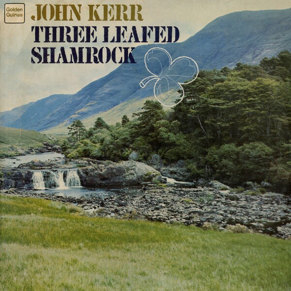John Kerr - 'Three Leafed Shamrock'