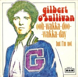 Gilbert O'Sullivan - 'Ooh-Wakka-Doo-Wakka-Day'