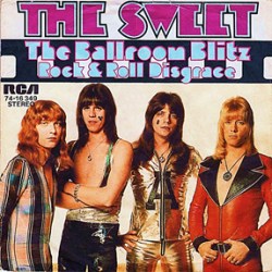 The Sweet - 'The Ballroom Blitz'
