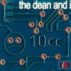 10cc - 'The Dean And I'
